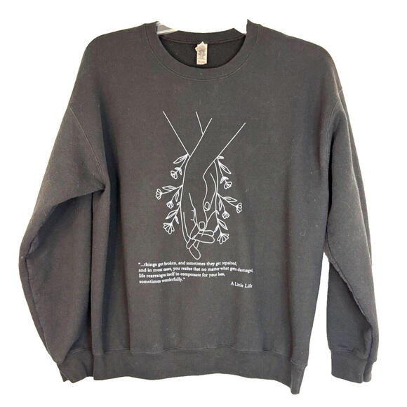 A Little Life Book Quote Sweatshirt Black/White Crew Neck Size L - Picture 1 of 3